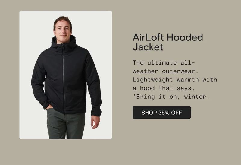 AirLoft Hooded Jacket: The ultimate all-weather outerwear. Lightweight warmth with a hood that says, 'Bring it on, winter.