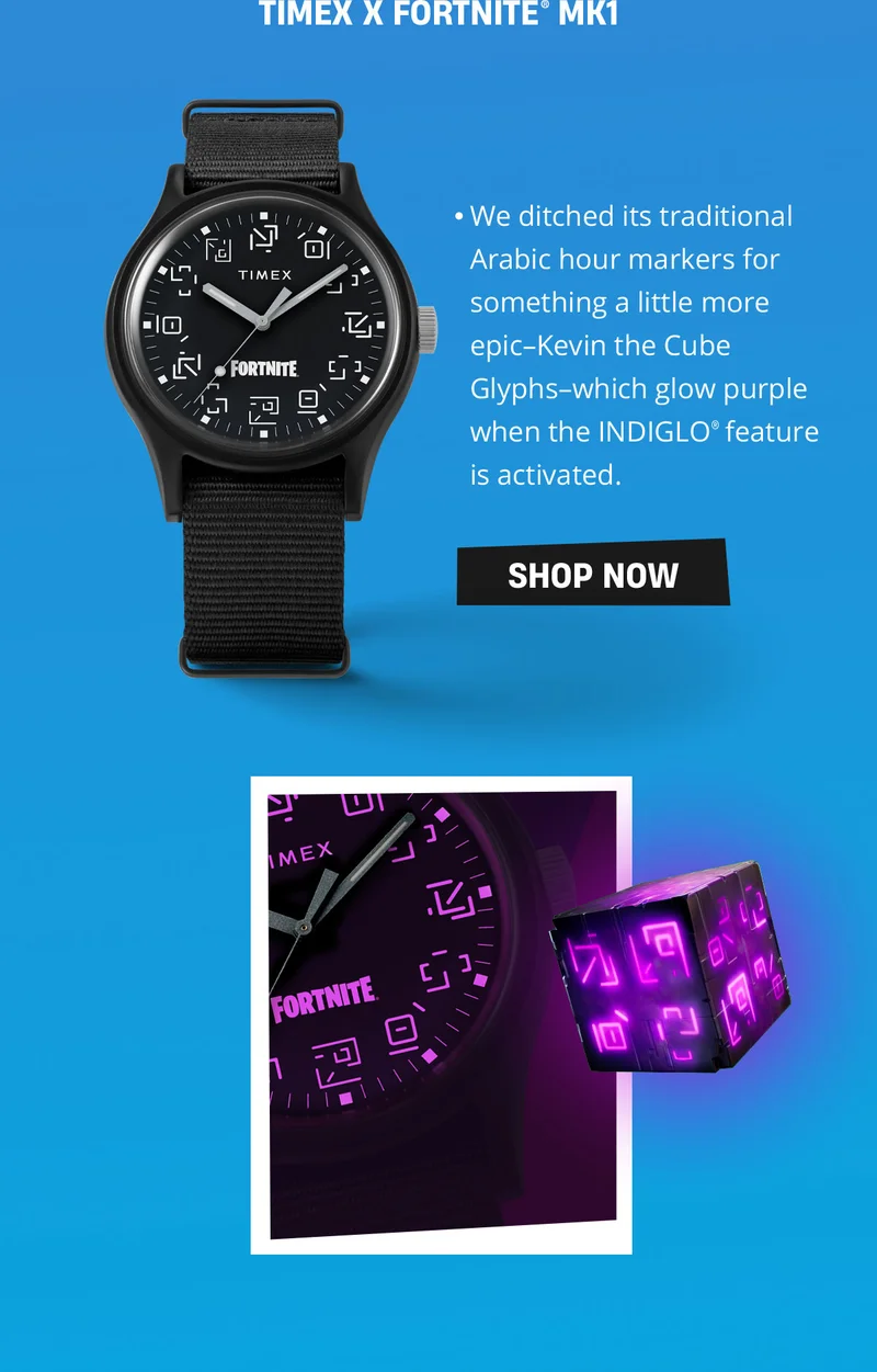TIMEX X FORTNITE MK1 | We ditched its traditional Arabic hour markers for something more epic-Kevin the Cube Glyphs-which glow purple when the INDIGLO feature is activated | SHOP NOW