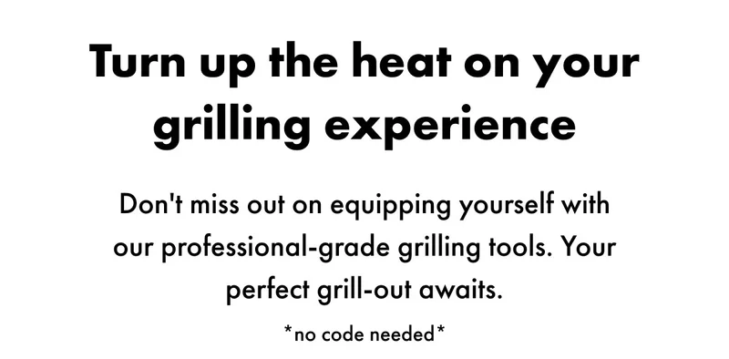 Turn up the heat on your grilling experience