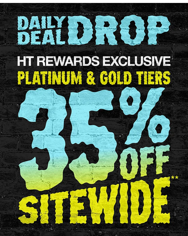 HT Rewards Exclusive Platinum and Gold Tiers. 35% Off Sitewide. Exclusions Apply. Must Be Logged In. Shop Now