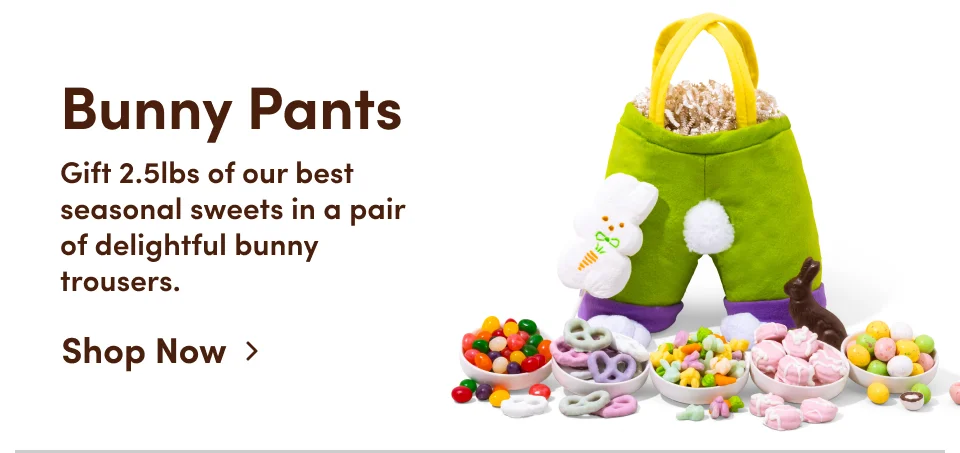 Bunny Pants | Ever wondered how many sweets the Easter Bunny stores in his pants? The answer is 2.5lbs; Shop Now