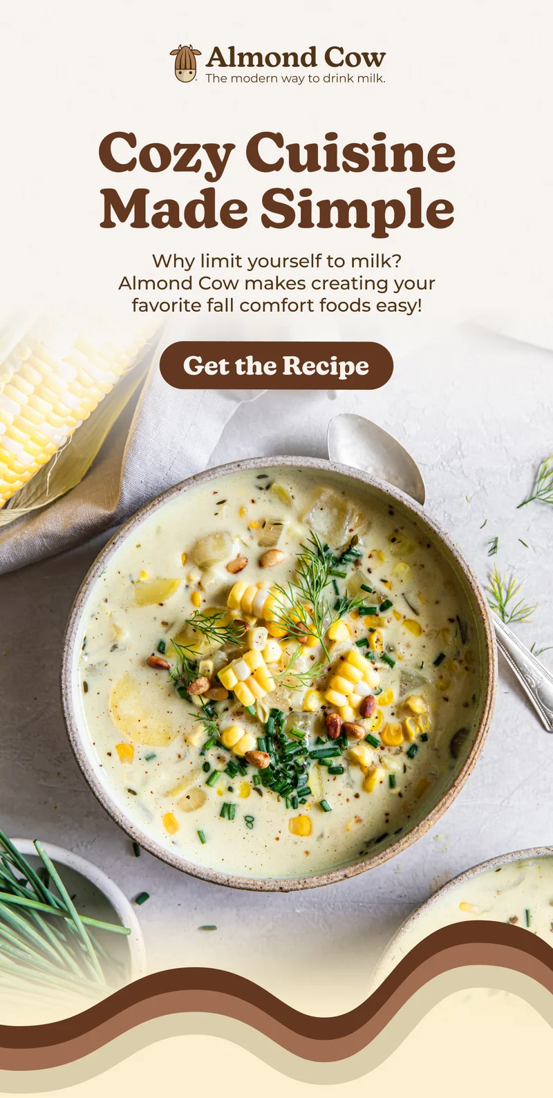 Almond Cow The modern way to drink milk. Cozy Cuisine Made Simple Why limit yourself to milk? Almond Cow makes creating your favorite fall comfort foods easy! Get the Recipe