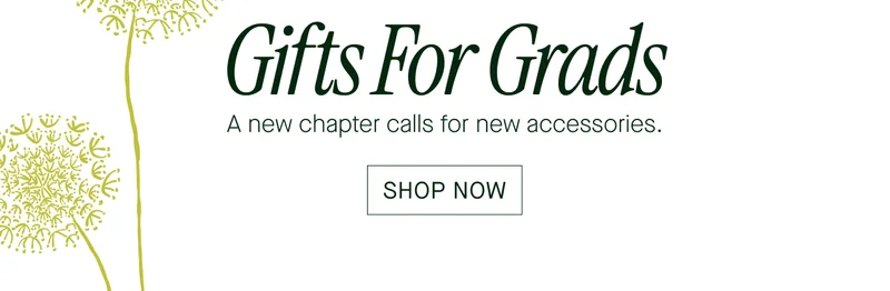 GIFTS FOR GRADS SHOPW NOW