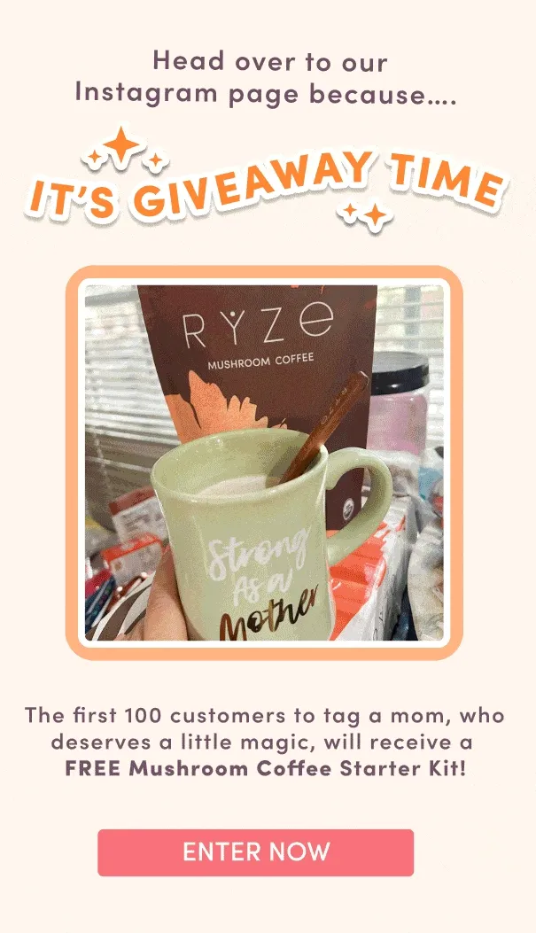 Head over to our Instagram page because... It's giveaway time | The first 100 customers to tag a mom who deserves a little magic, will receive a FREE Mushroom Coffee Starter Kit! | Enter Now