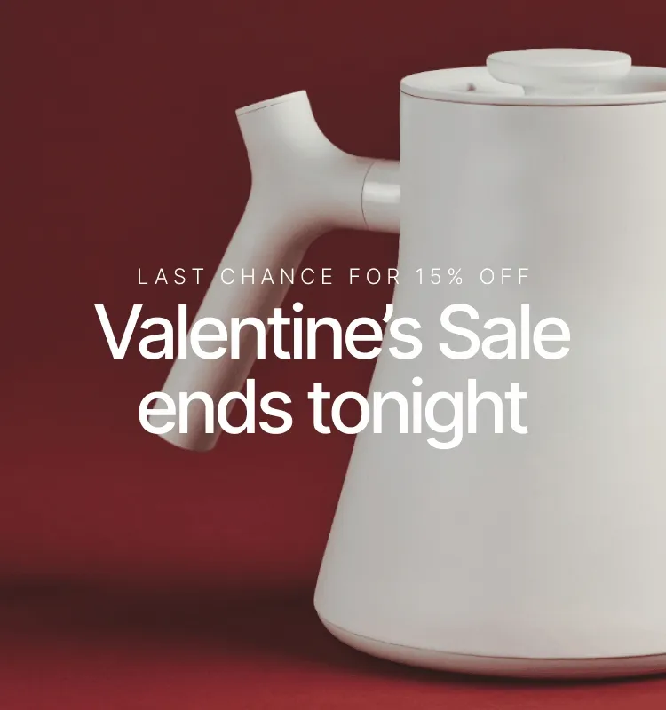 Last chance for 15% off, our Valentine's Day Sale ends tonight.