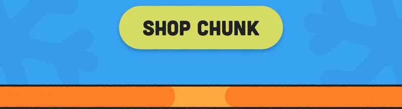 Shop Chunk