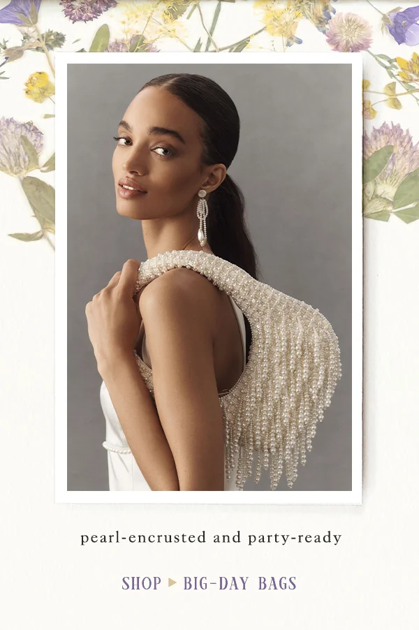 Shop big-day bags.