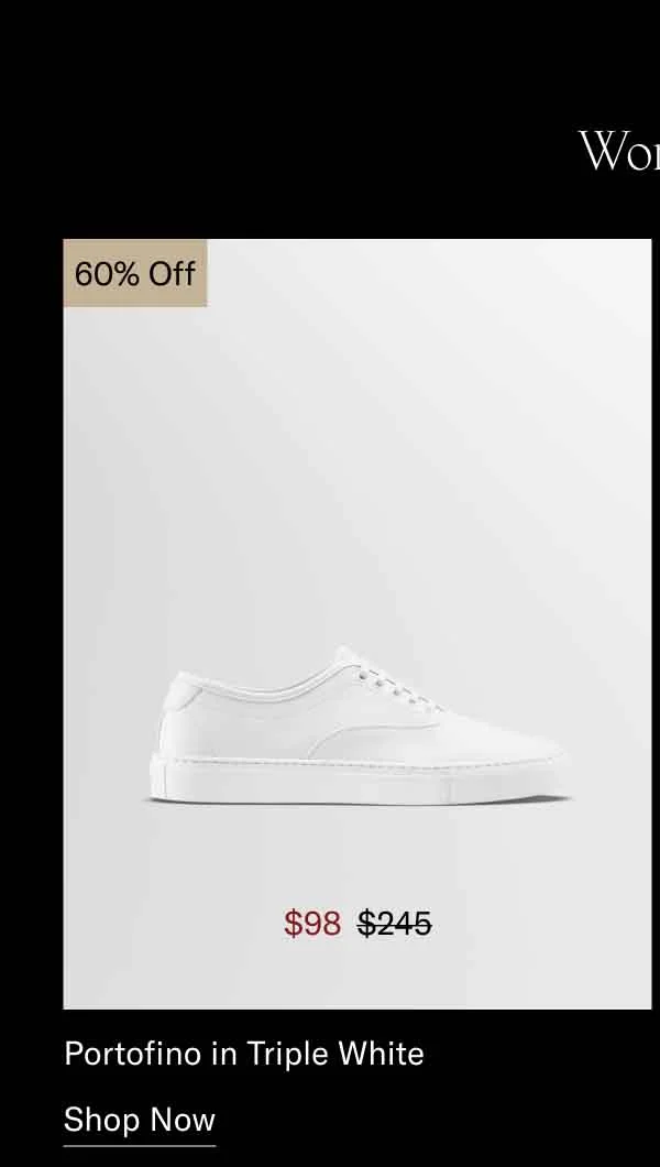 Portofino in Triple White 60% off-Shop Now