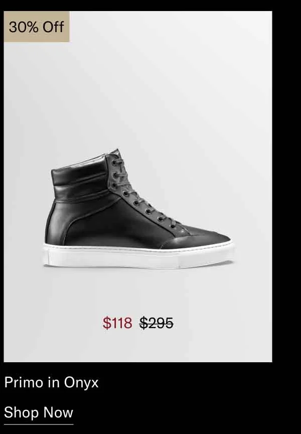 Primo in Onyx 30% off- Shop Now