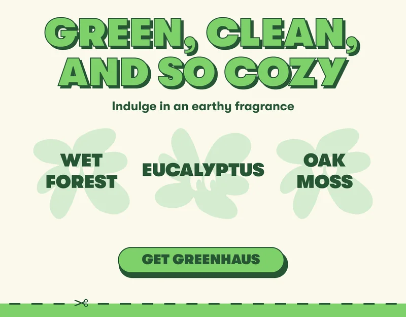 GREEN, CLEAN, AND SO COZY Indulge in an earthy fragrance   Wet forest Eucalyptus Oakmoss [GET GREENHAUS]