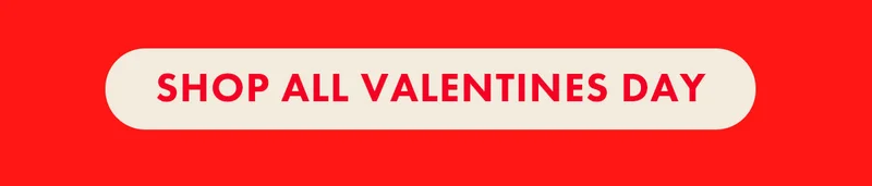 Shop All Valentines Day