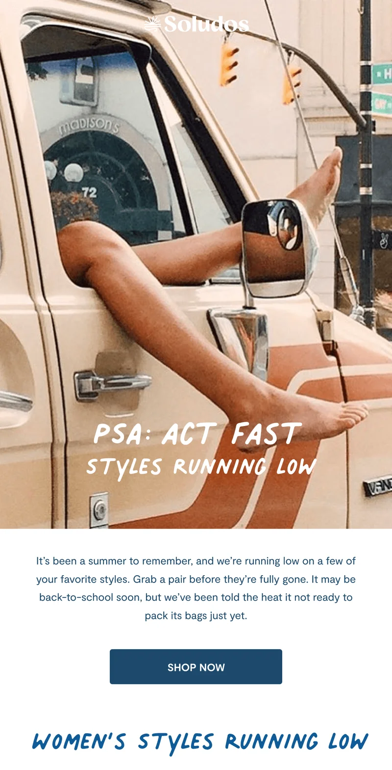 Act Fast - Styles Running Low