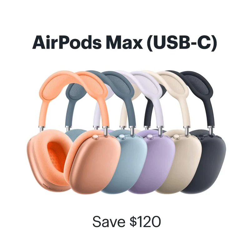AirPods Max (USB-C). Save $120.