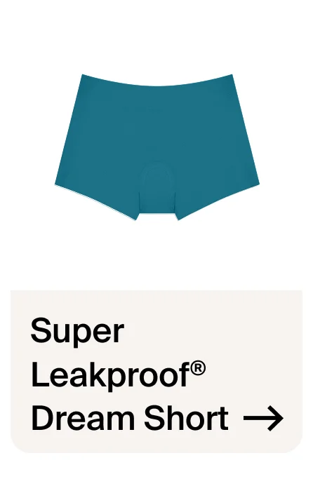 Super Leakproof® Dream Short →