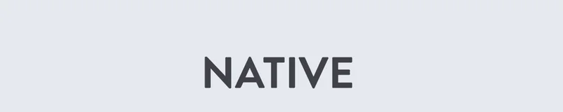 NATIVE