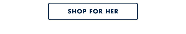 Shop for her