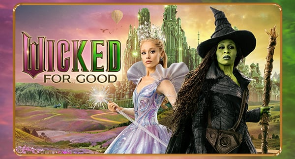 Wicked For Good