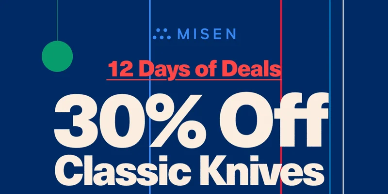 12 days of deals | 30% off classic knives