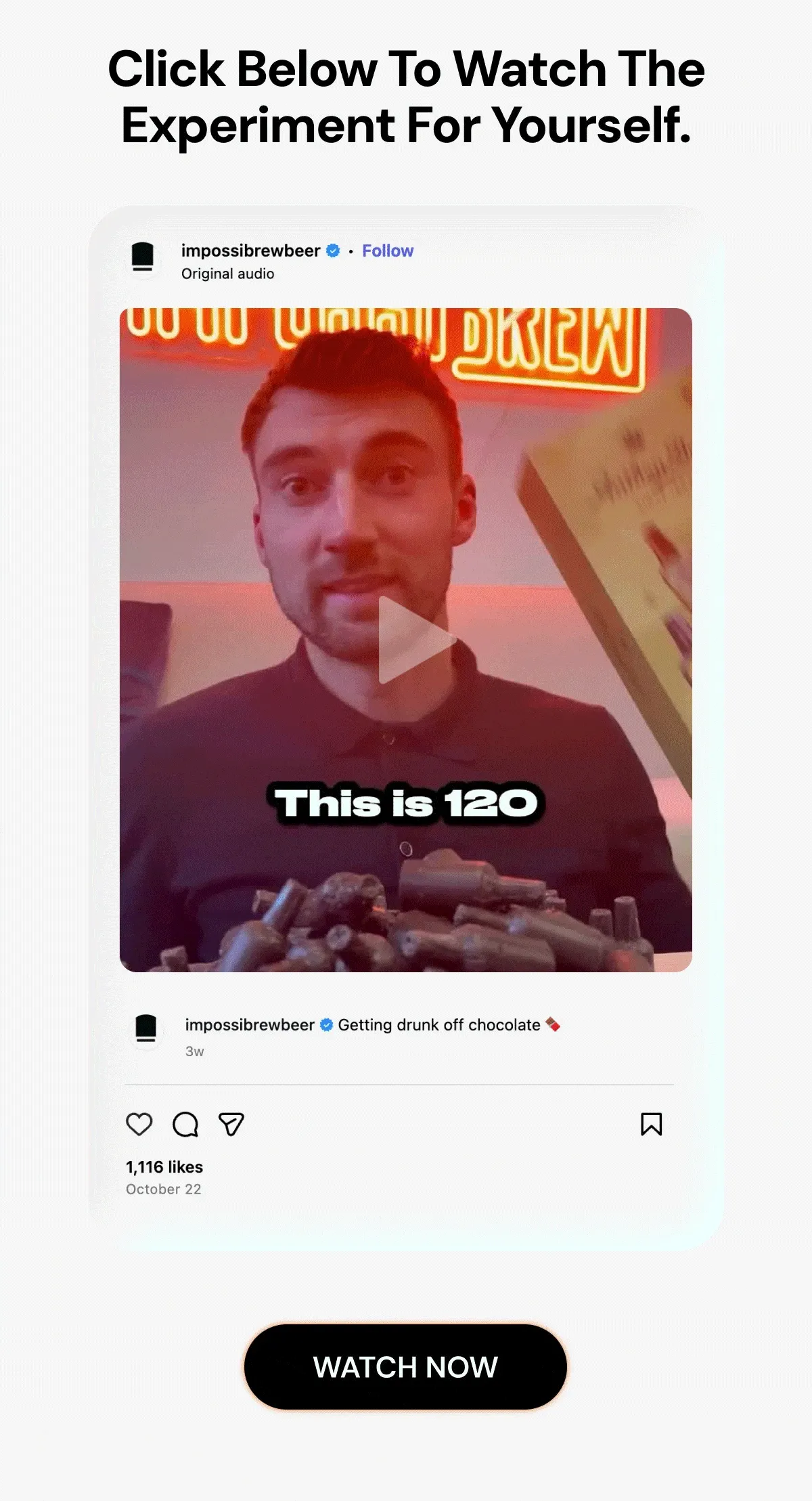Click below to watch the experiment for yourself.