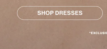Shop Dresses