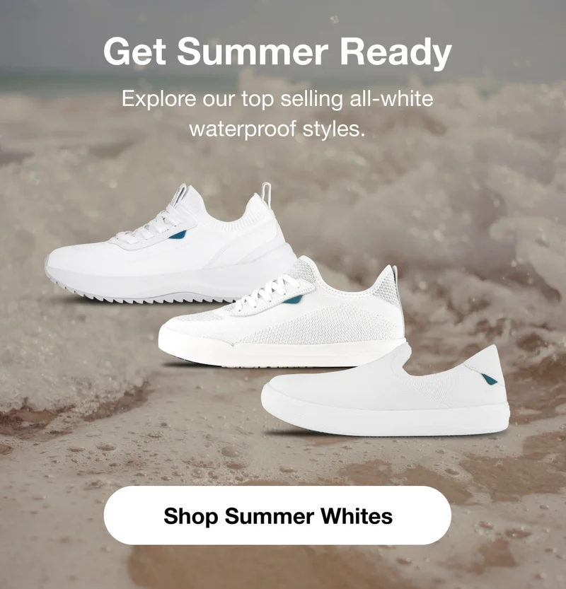 Get Summer Ready. Explore our top selling all-white waterproof styles. Shop Summer Whites.