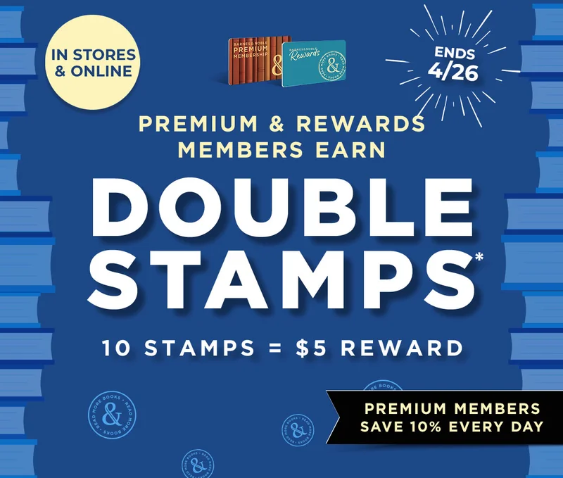 IN STORES & ONLINE ENDS 4/26 PREMIUM & REWARDS MEMBERS EARN DOUBLE STAMPS* 10 STAMPS = $5 REWARD PREMIUM MEMBERS SAVE 10% EVERY DAY