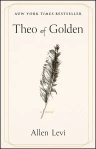 Book | Theo of Golden: A Novel By Allen Levi.