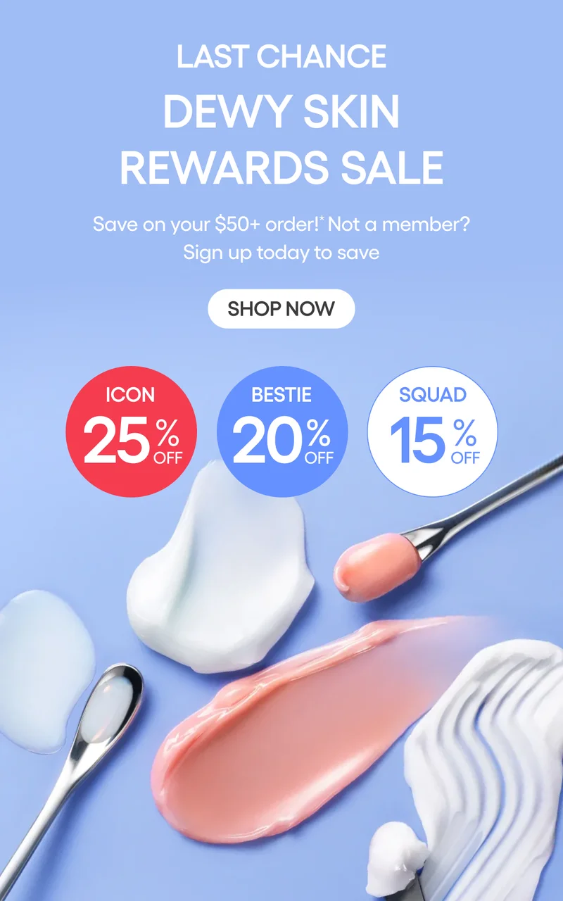 DEWY SKIN REWARDS SALE