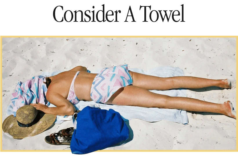Consider a towel