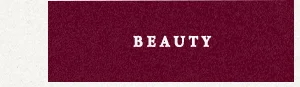Beauty