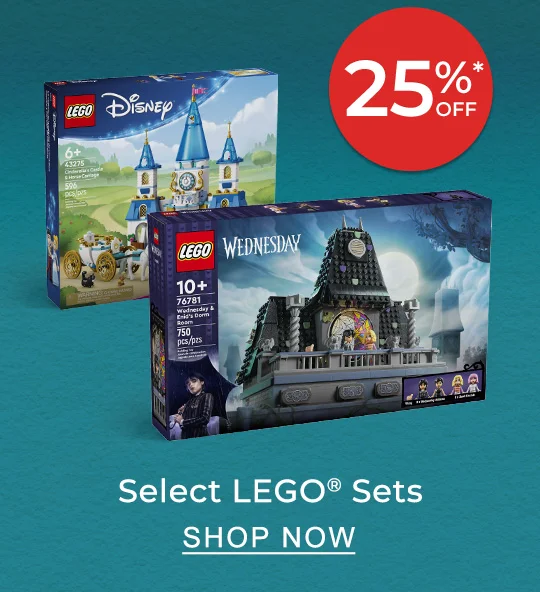 25% Off* Select LEGO® Sets | SHOP NOW