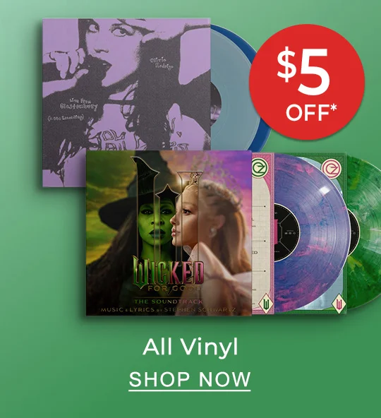 $5 Off Vinyl* | SHOP NOW