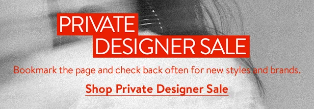 Private Designer Sale.
