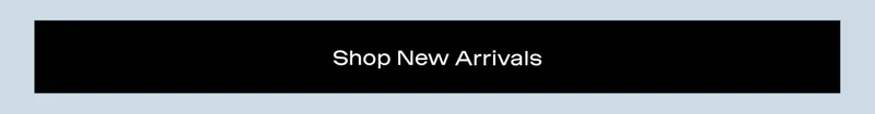 Shop New Arrivals