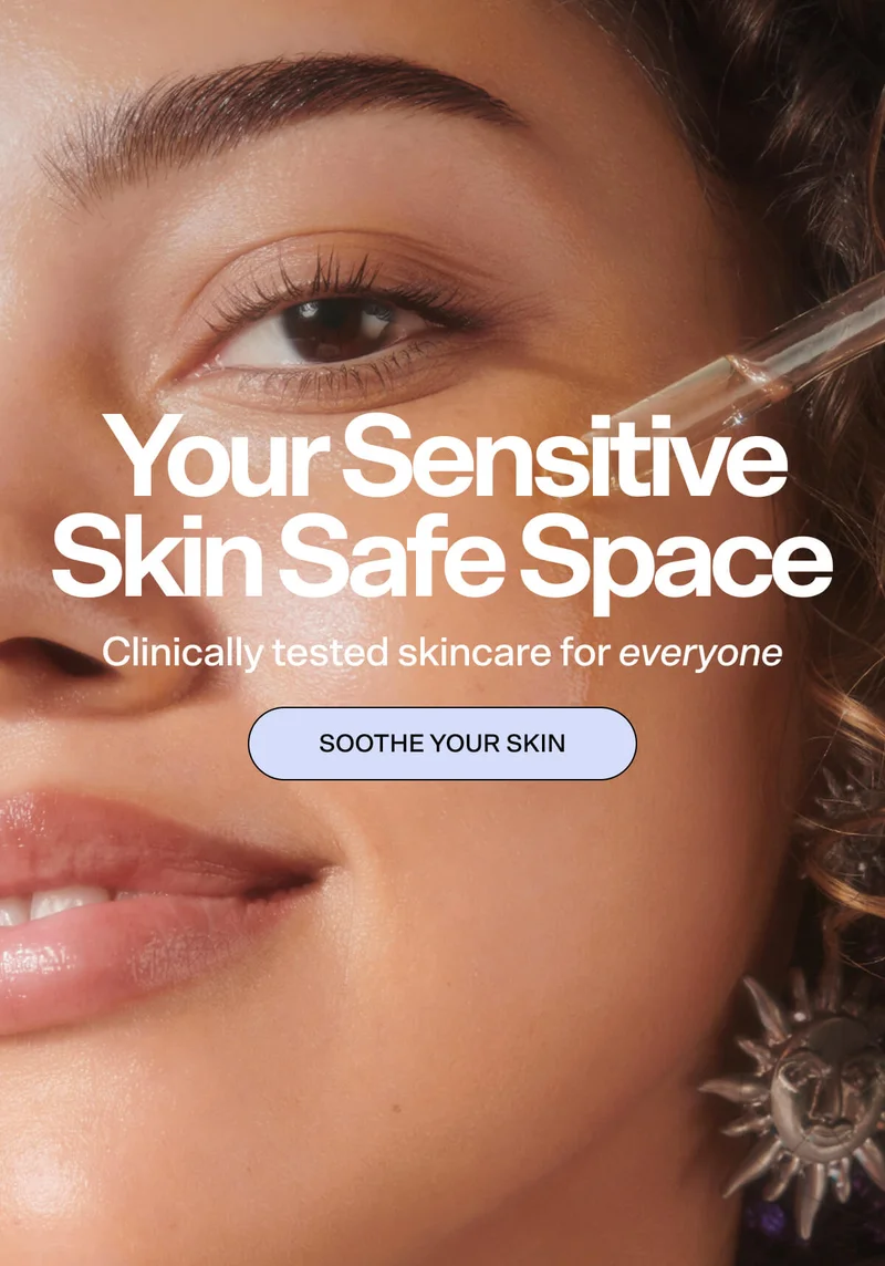 Your sensitive skin safe space 💜 Clinically tested skincare for everyone SOOTHE YOUR SKIN