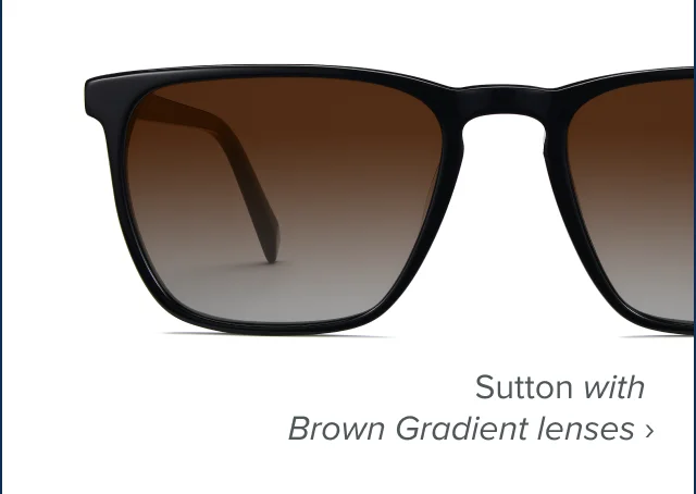 Sutton with Brown Gradient lenses