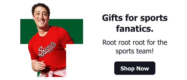 Gifts for sports fanatics.