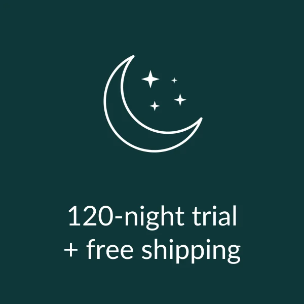 120-night trial + free shipping