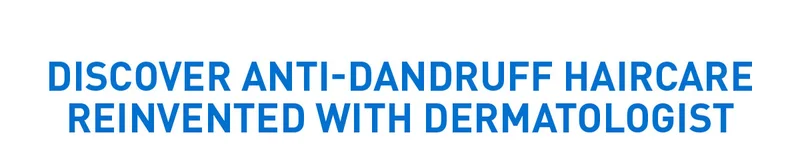 DISCOVER ANTI-DANDRUFF HAIRCARE