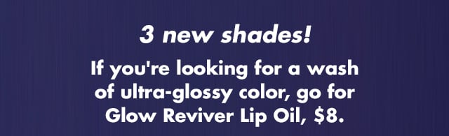 for a wash of ultra-glossy color for a wash of ultra-glossy color