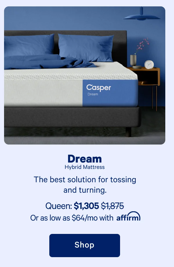 Dream Hybrid Mattress >> Shop now >>