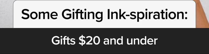 Some Gifting Ink-spiration: