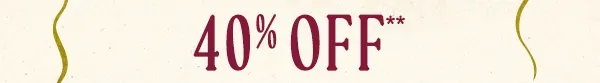 Up To 40% Off** in stock furniture, décor & more