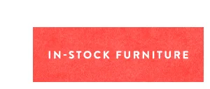 In-Stock Furniture