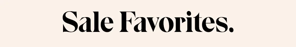 Sale Favorites