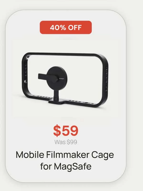 40% OFF $59 Was $99 Mobile filmmaker Cage for MagSafe