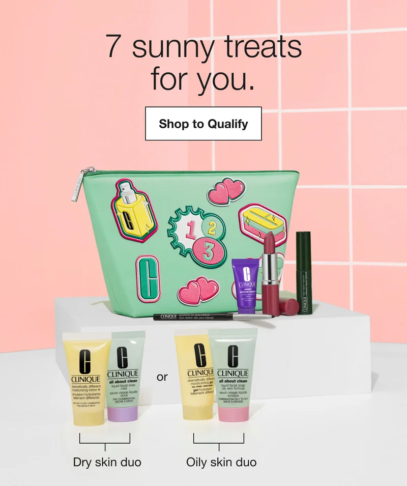 7 sunny treats for you. | Shop to Qualify | Dry skin duo or Oily skin duo