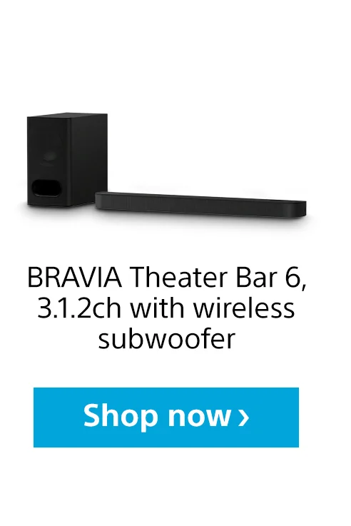 BRAVIA Theater Bar 6 | Shop