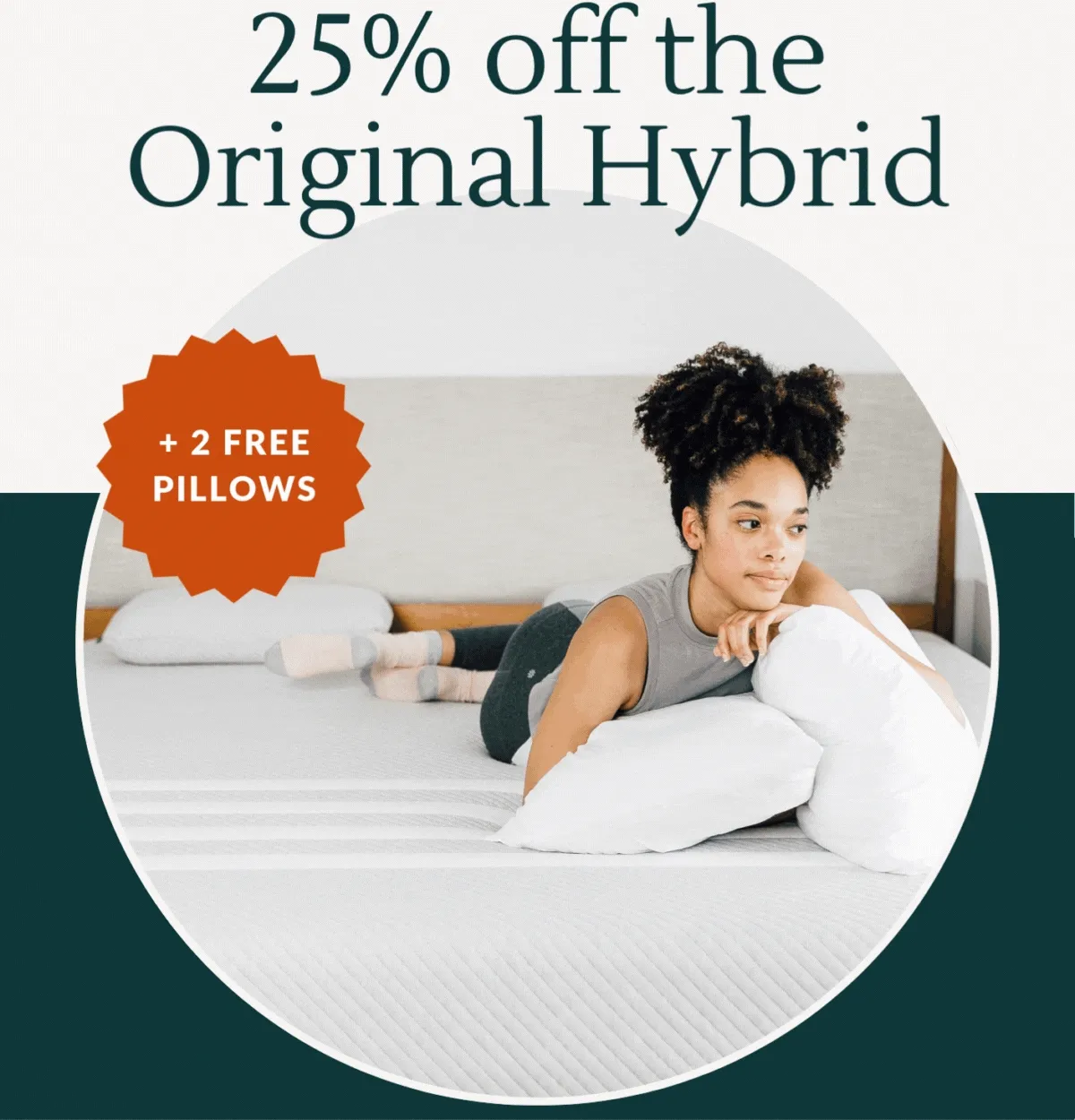 25% off the Original Hybrid