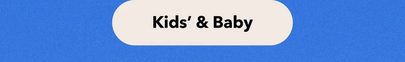 Shop kids’ and baby
